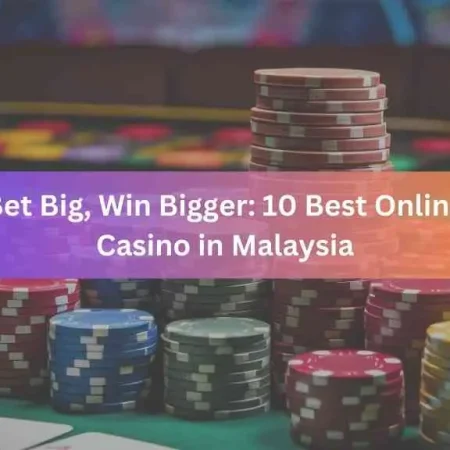 Get Your Game On: Discover the Best Online Casino in Malaysia Today!